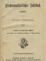 Kirchenmusikalisches Jahrbuch 1888