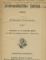 Kirchenmusikalisches Jahrbuch 1892