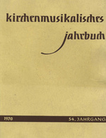 Kirchenmusikalisches Jahrbuch 1970