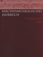 Kirchenmusikalisches Jahrbuch 2009