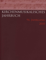 Kirchenmusikalisches Jahrbuch 2010