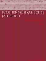 Kirchenmusikalisches Jahrbuch 2021